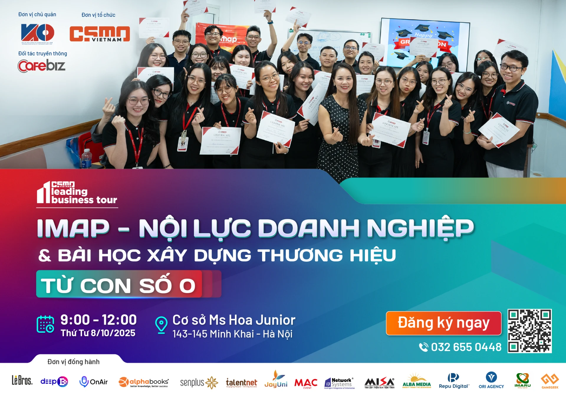 [CSMO LEADING BUSINESS TOUR] IMAP: NỘI LỰC DOANH NGHIỆP VÀ BÀI HỌC XÂY DỰNG THƯƠNG HIỆU TỪ CON SỐ 0